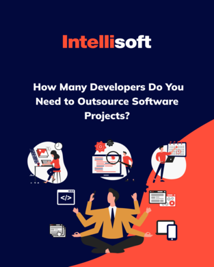 IntelliSoft Ebook - How Many Developers Do You Need to Outsource Software Projects_ (1)