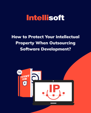 IntelliSoft Ebook - How to Protect Your Intellectual Property When Outsourcing Software Development_