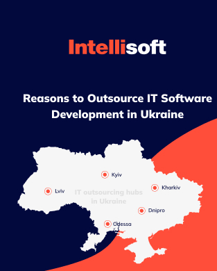 Reasons to Outsource IT Software Development in Ukraine (1)