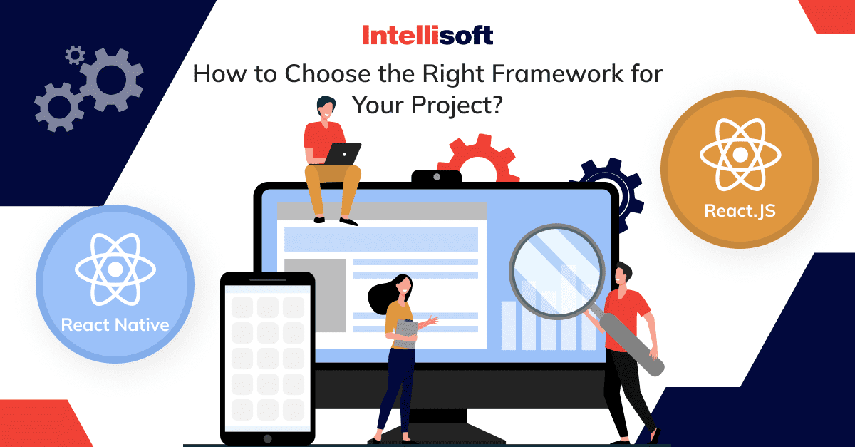 How to choose the right framework for your project