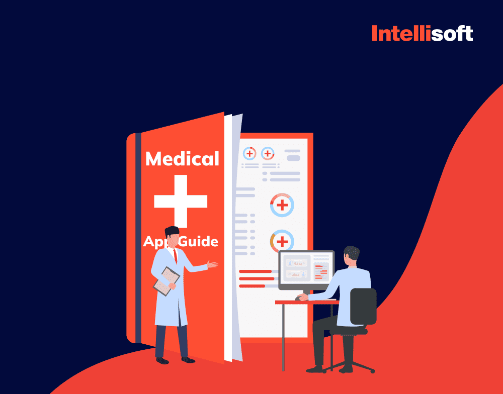 Medical App Development Guide to Build HIPAA-compliant Software