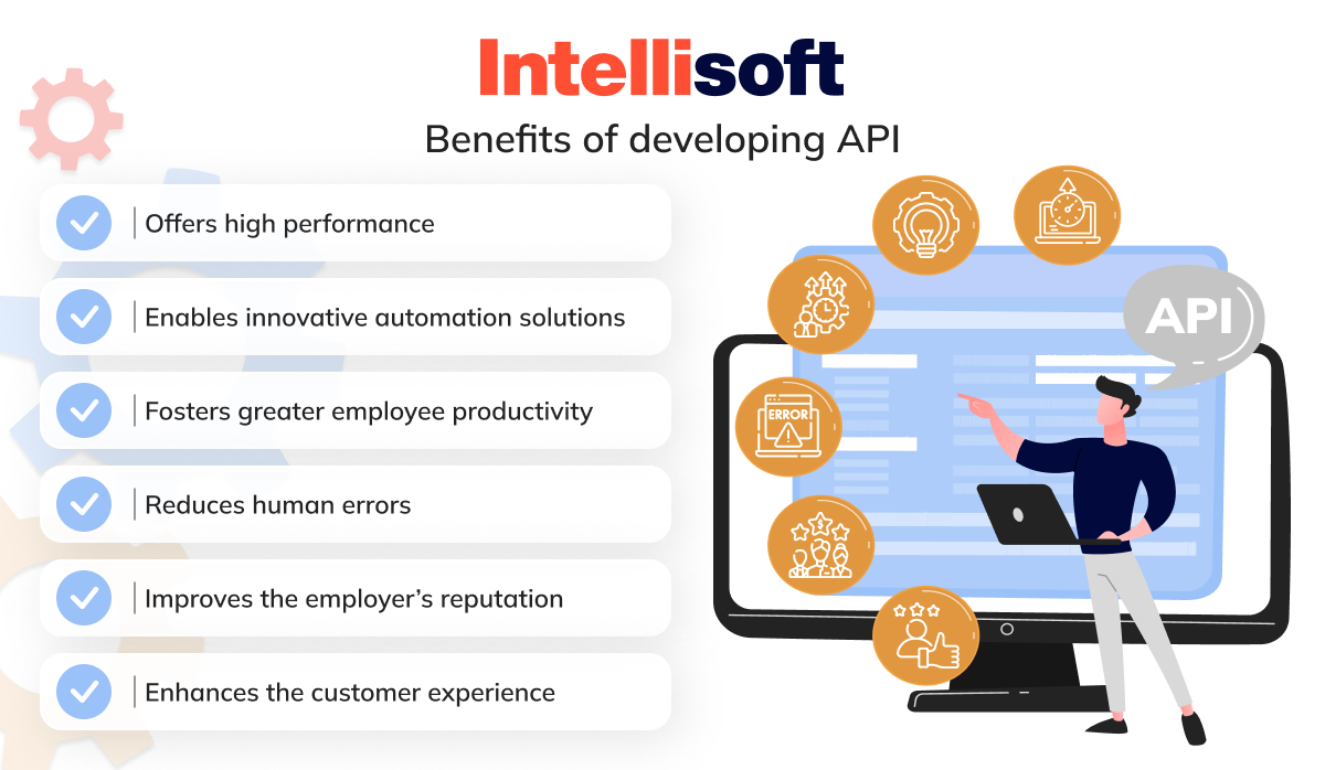 Benefits of developing API