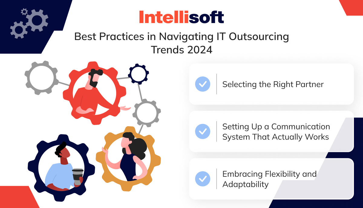 Best Practices in Navigating IT Outsourcing Trends 2024